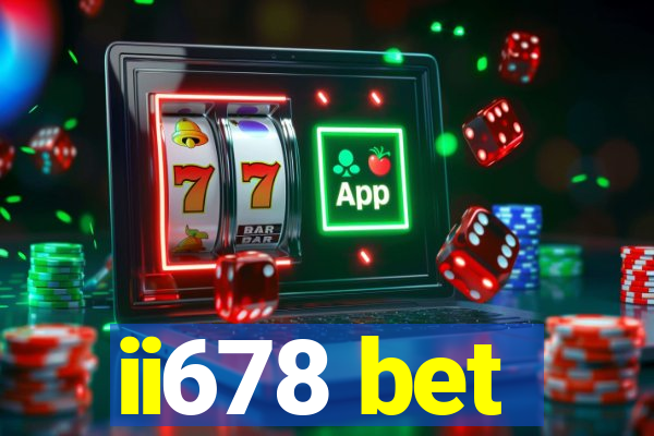 ii678 bet